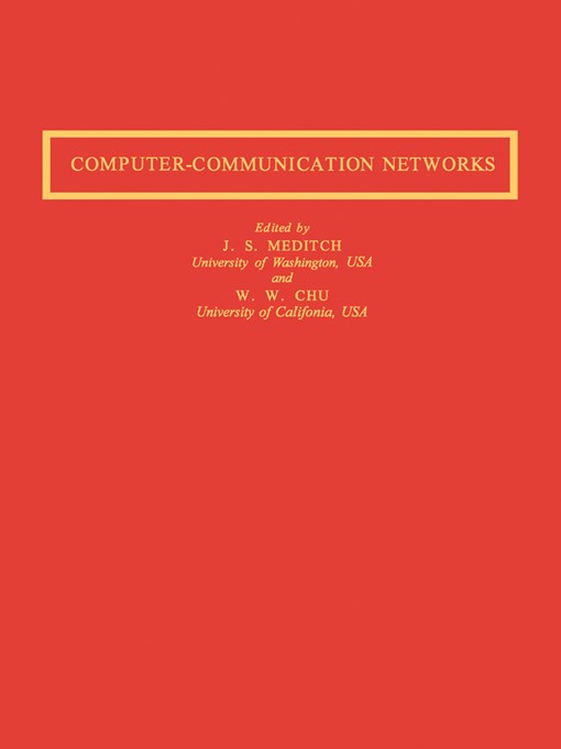 Title details for Computer-Communication Networks by James S. Meditch - Wait list